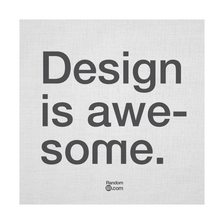 Design is Awesome
